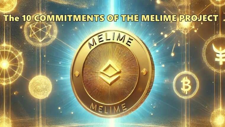 The 10 COMMITMENTS OF THE MELIME PROJECT